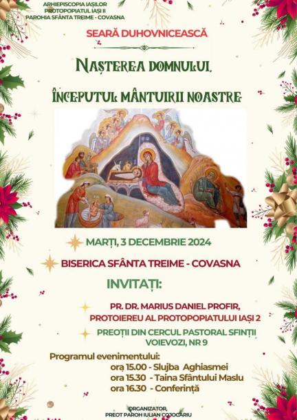 Evenimente care vor avea loc în Arhiepiscopia Iaşilor, în perioada 1–7 decembrie 2024 Evenimente care vor avea loc în Arhiepiscopia Iaşilor, în perioada 1–7 decembrie 2024
